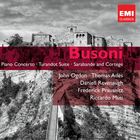 Busoni: Piano Concerto; Turandot Suite Etc