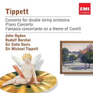 Tippett: Concertos & Fantasia
