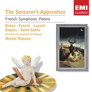 The Sourcerer's Apprentice: French Symphonic Poems