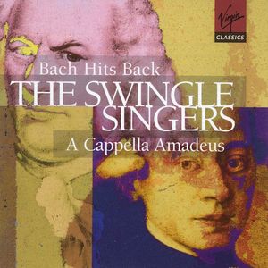 Bach/Mozart: The Swingle Singers