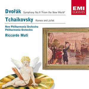Dvorak: Symphony No.9 'From the New World'/Tchaikovsky:Romeo & Juliet Overture