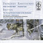 Prokofiev: Peter and the Wolf . Rawsthorne: Practical Cats etc