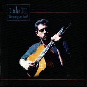 Lulu III - Hommage to Rudi