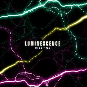 Luminescence Disc 2