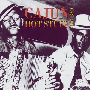 Cajun Hot Stuff 1928-1940