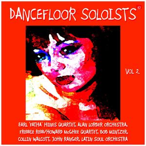 Dancefloor Soloists Vol 2