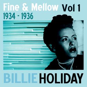 Fine And Mellow Vol. 1: 1934-1936