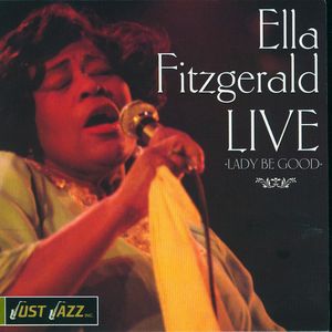 Ella Fitzgerald Live, Lady Be Good