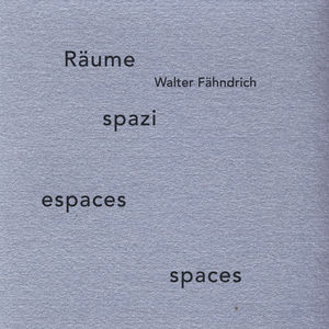 Räume-spazi-espaces-spaces