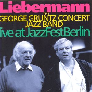 Liebermann: Live At Jazz Fest Berlin