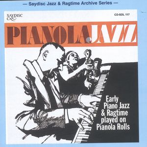Pianola Jazz - Early Piano Jazz & Ragtime