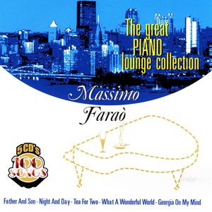 The Great Piano Lounge Collection, Vol. I