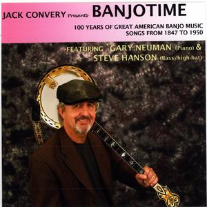 Banjotime; 100 years of popular banjo songs from 1847-1950
