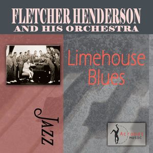 Limehouse Blues Limehouse Blues