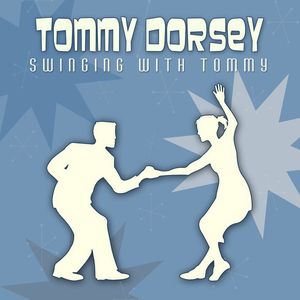 Swinging With Tommy
