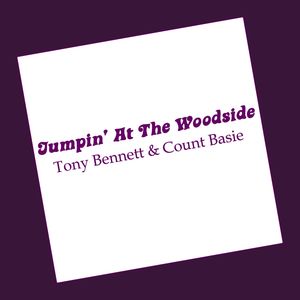 Jumpin' At The Woodside Jumpin' At The Woodside