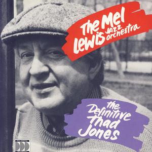The Definitive Thad Jones: Live From The Village Vanguard, Vol. 1 The Definitive Thad Jones: Live From The Village Vanguard, Vol. 1
