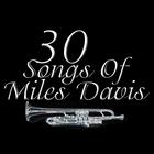 30 Songs Of Miles Davis
