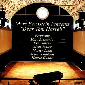 Marc Bernstein Presents Tom Harrell
