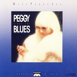 Peggy Lee Sings The Blues