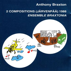 2 Compositions (Jarvenpaa) 1988 Ensemble Braxtonia