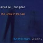 The Ghost in the Oak - The Art of Sound Vol 2