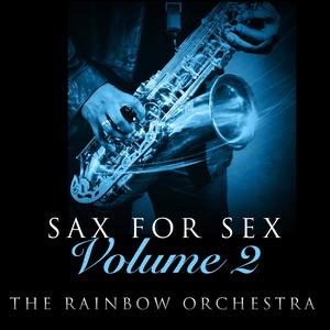 Sax For Sex - Volume 2