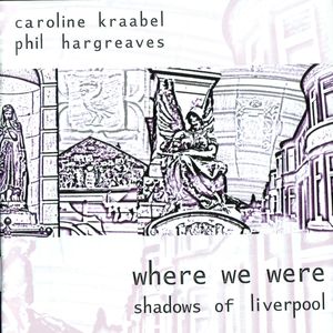 Where We Were: Shadows Of Liverpool