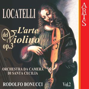 L'Arte Del Violino Op. 3  - Vol. 2