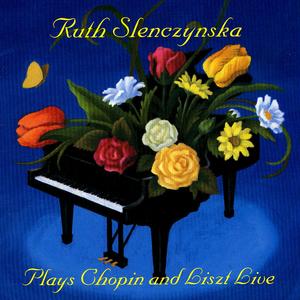 Ruth Slenczynska Plays Chopin And Liszt Live!
