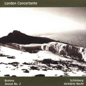 Brahms: Sextet No. 2/Schönberg: Verklärte Nacht
