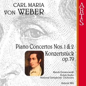 Piano Concertos Nos. 1 & 2; Konzertstück, Op. 79