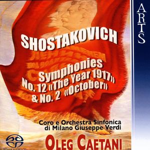 Shostakovich: Symphonies No. 12, Op. 112 & No. 2, Op. 14