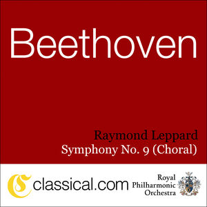 Ludwig van Beethoven, Symphony No. 9 In D Minor, Op. 125 (Choral Symphony / Ode To Joy)