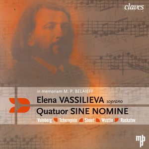 Elena Vassilieva: In Memoriam M. P. Belaieff - Contemporary Russian Music Elena Vassilieva: In Memoriam M. P. Belaieff - Contemporary Russian Music