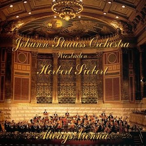 Johann Strauss Orchestra: Always Vienna