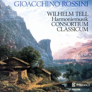 Music from Rossini's Wilhelm Tell Arranged for Harmonie by Wenzel Sedlak
