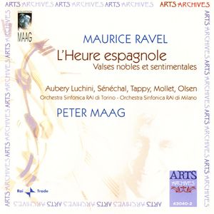 Ravel: L'Heure Espagnole/Valses Nobles Et Sentimentales