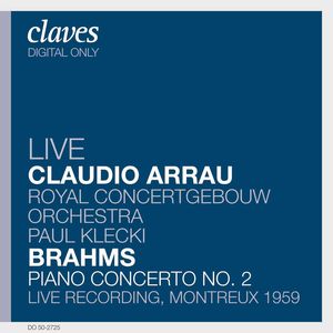 Claudio Arrau: Brahms 2