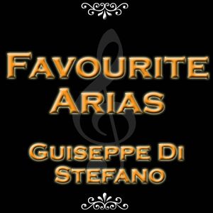 Favourite Arias - Guiseppe Di Stefano