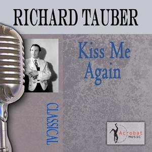 Kiss Me Again Kiss Me Again