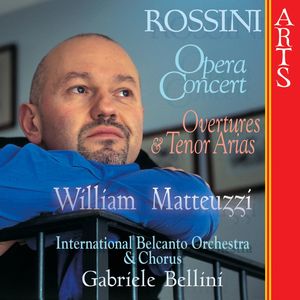 Rossini: Opera Concert