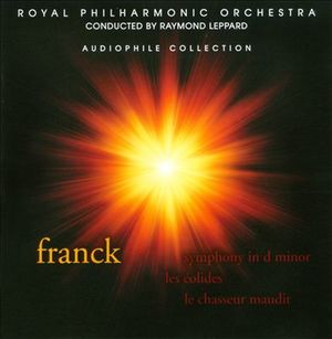 Cesar Franck: Symphony in D minor; Les Eolides; Le Chasseur Maudit