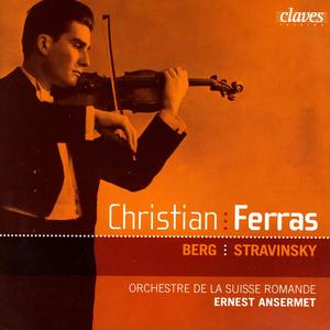 Christian Ferras: Berg & Stravinsky