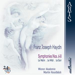 Haydn: Symphonies Nos. 6-8, Le Matin - Le Midi - Le Soir