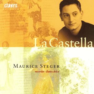 La Castella: Italian Baroque Virtuoso Instrumental Music