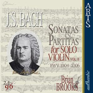 Bach: The complete Sonatas & Partitas for Solo Violin - Vol. 2
