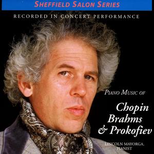Piano Music Of Chopin, Brahms & Prokofiev