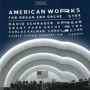 American Works for Organ and Orchestra