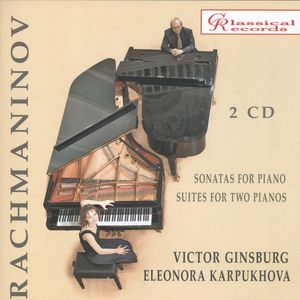 Rachmaninov: Sonatas and Suites for Piano